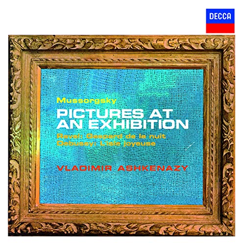 Pictures at an Exhibition : Vladimir Ashkenazy(P)+Ravel, Debussy (1966, 1967)‐Mussorgsky, Modest (1839-1881) - Japan UHQCD