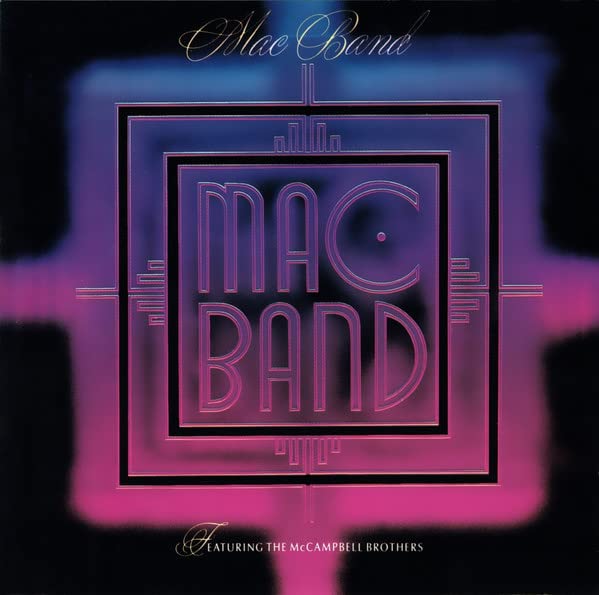 Mac Band Featuring The McCampbell Brothers - Mac Band Featuring The Mccambell Brothers - Japan CD