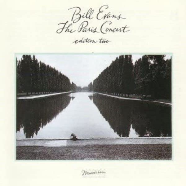 Bill Evans - The Paris Concert: Edition 2 (Live From The Ortf / 1979) - Japan SHM-CD