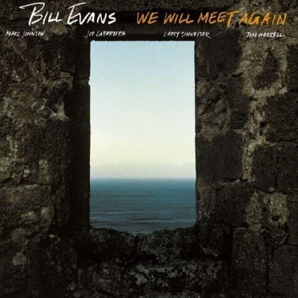 Bill Evans - We Will Meet Again - Japan SHM-CD