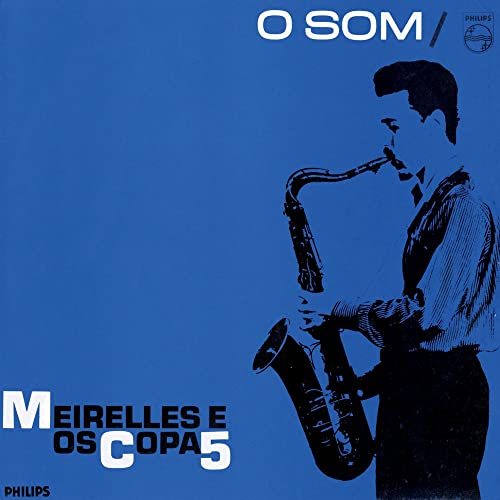 Meirelles E Os Copa 5 - O SOM - Japan SHM-CD