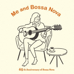 Various Artists - Me And Bossa Nova: 65th Anniversary Of Bossa Nova - Japan SHM-CD