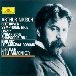 Artur Nikisch (Conductor) - Sym, 5, : Nikisch / Bpo +liszt, Berlioz - Japan SHM-CD