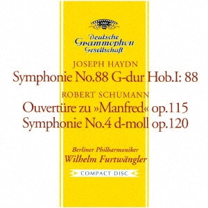 Wilhelm Furtwangler (Conductor) - Haydn: Symphonie No.88 G-dur Hob.I:88 / Schumann: Overture zu "Manfred" op.115 Symphonie No.4 d-moll op.120 [SHM-CD] - Japan SHM-CD