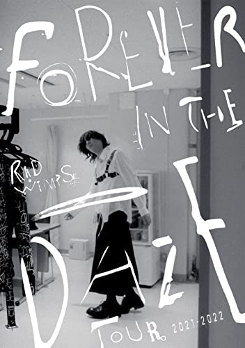 Radwimps - Forever In The Daze Tour 2021-2022 - Japan DVD Bonus Track