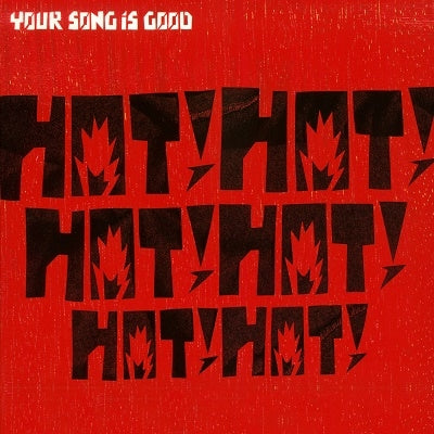 Your Song Is Good - Hot! Hot! Hot! Hot! Hot! Hot! - Japan LP Record