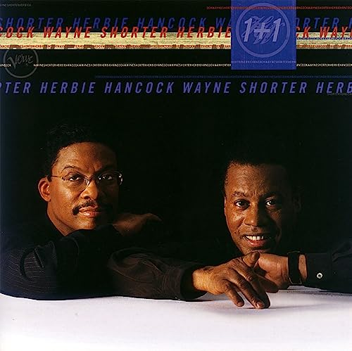 Wayne Shorter 、 Herbie Hancock - 1+1 - Japan UHQCD