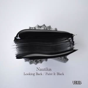 NAUTILUS - A1.Looking Back/B1.Paint It Black (The Rolling Stones Cover) - Japan  7inch Records