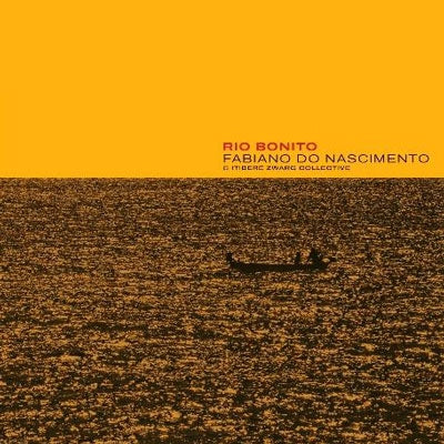Fabiano Do Nascimento / Itibere Zwarg Collective - Rio Bonito  - Japan CD Bonus Track