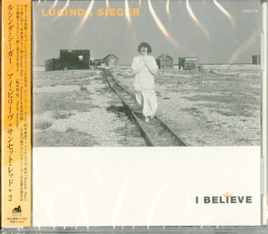 Lucinda Sieger - I Believe + Sunset Red +2 - Japan CD