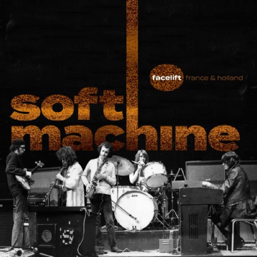 Soft Machine - Facelift France And Holland - Import 2 CD+DVD