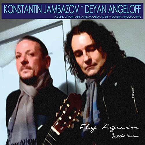 Konstantin Jambazov 、 Deyan Angeloff - Fly Against - Japan CD