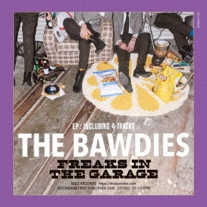 THE BAWDIES - FREAKS IN THE GARAGE - Japan  EP 7inch Records Ltd/Ed