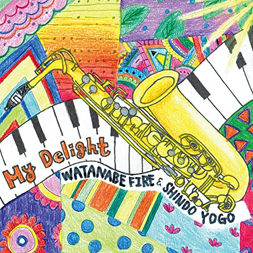 Watanabe Fire 、 Yogo Shindo - My Delight - Japan CD