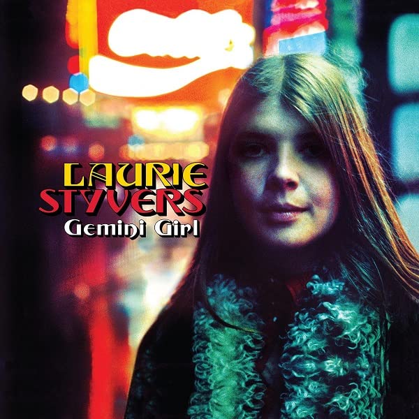 Laurie Styvers - Gemini Girl: The Complete Hush Recordings (Deluxe Edition) - Import CD