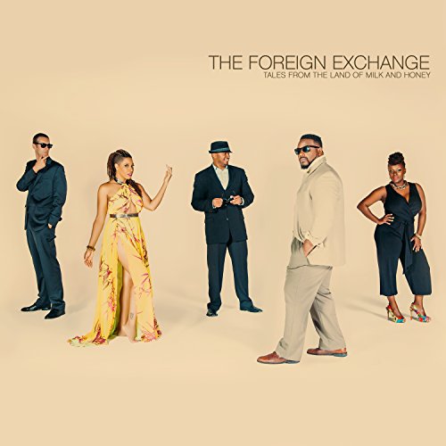 Foreign Exchange - Tales From The Land Of Milk And Honey - Japan CD