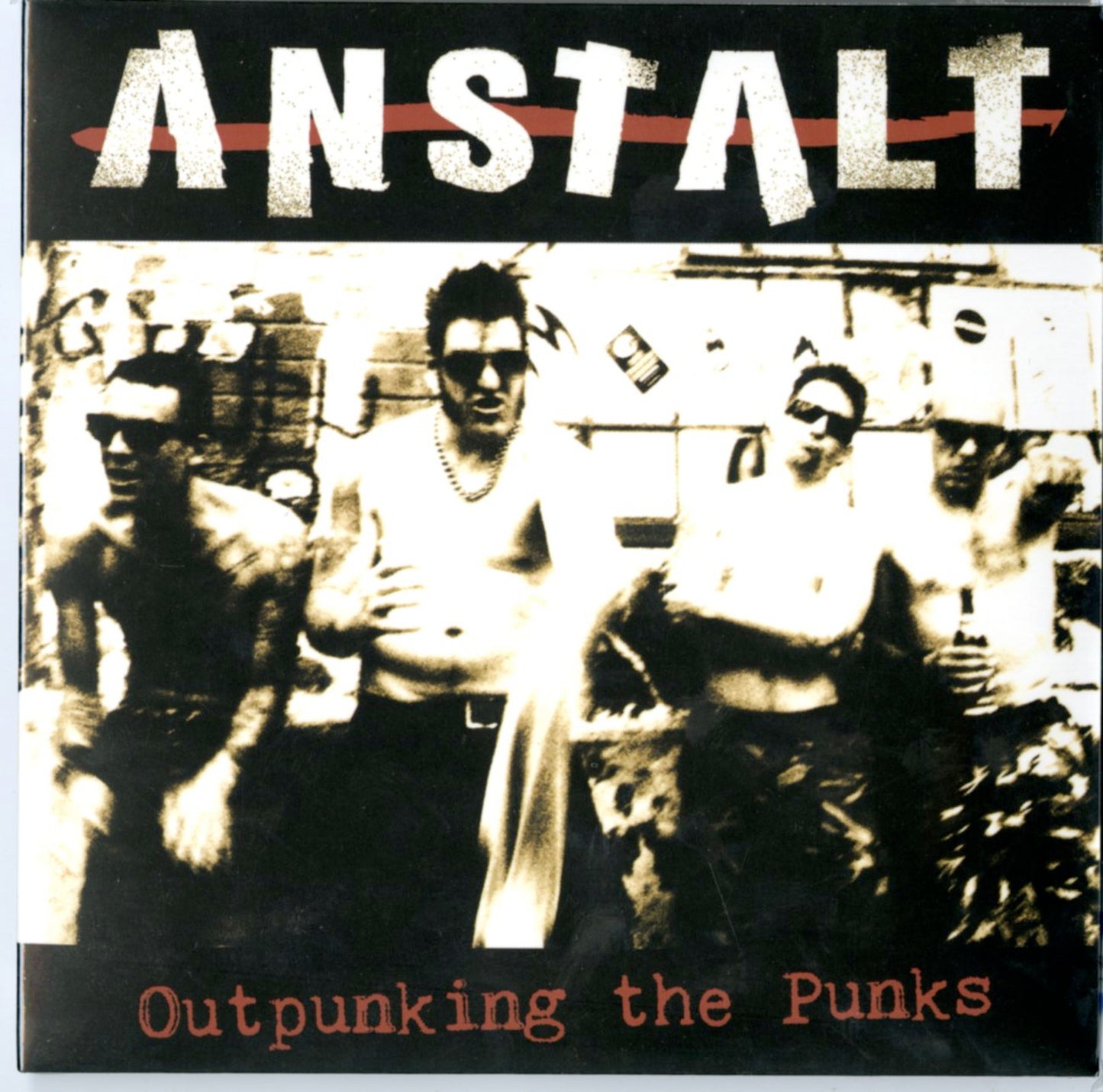 Anstalt - Outpunking The Punks - Japan CD
