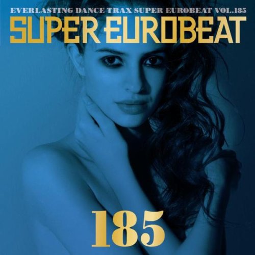 Various Artists - Super Eurobeat Vol.185 - Japan 2 CDs