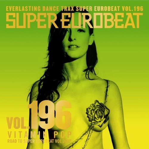 Various Artists - SUPER EUROBEAT VOL.196 -VITAMIN POP- - Japan CD