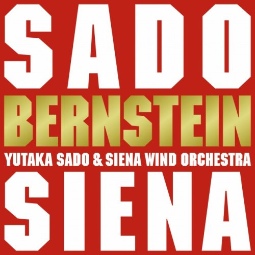 Siena Wind Orchestra - Bernstein On Brass - Japan SACD Hybrid