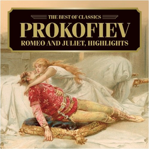 Slovak National Kosice Philharmonic Orchestra - PROKOFIEV: ROMEO AND JULIET, HIGHLIGHTS - Japan CD