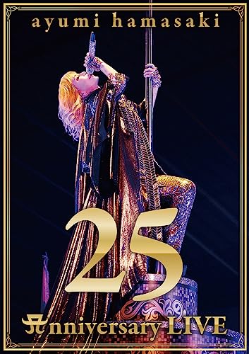 Ayumi Hamasaki - ayumi hamasaki 25th Anniversary LIVE - Japan DVD
