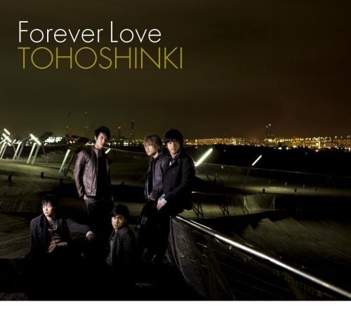 Dong Bang Shin Ki (Tohoshinki) - Forever Love - Japan CD+DVD – CDs
