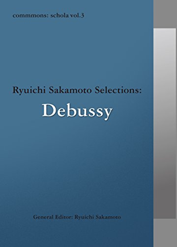 Various Artists - Commons: Schola Vol. 3 Debussy - Japan CD