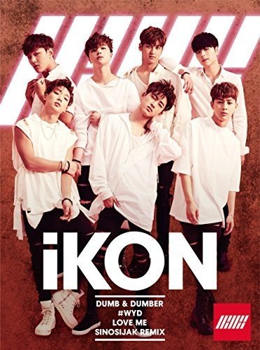 Ikon - Dumb & Dumber - Japan CD+DVD – CDs Vinyl Japan Store