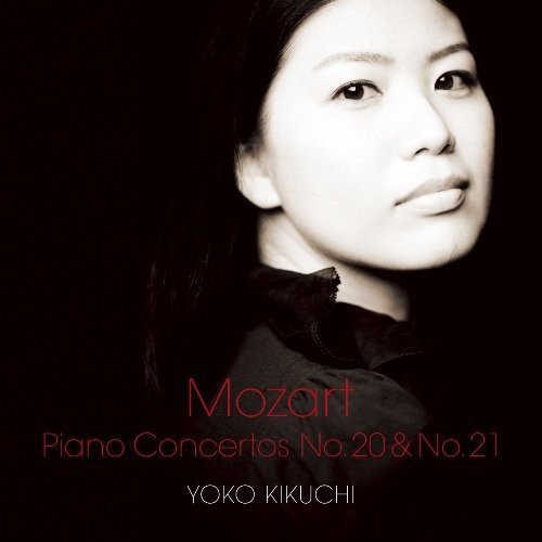 Yoko Kikuchi (Classical) - Mozart: Piano Concerto No.20 & No.21 - Japan Blu-spec CD2