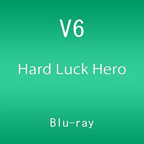 V6 - Hard Luck Hero