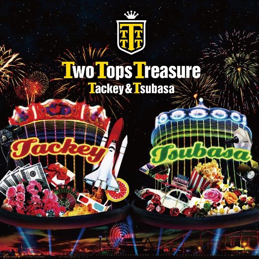 Tackey & Tsubasa - Two Tops Treasure - Japan  CD+Book