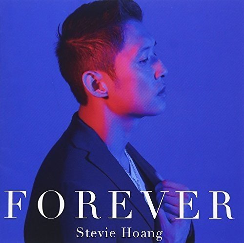 Stevie Hoang - Forever - Japan CD