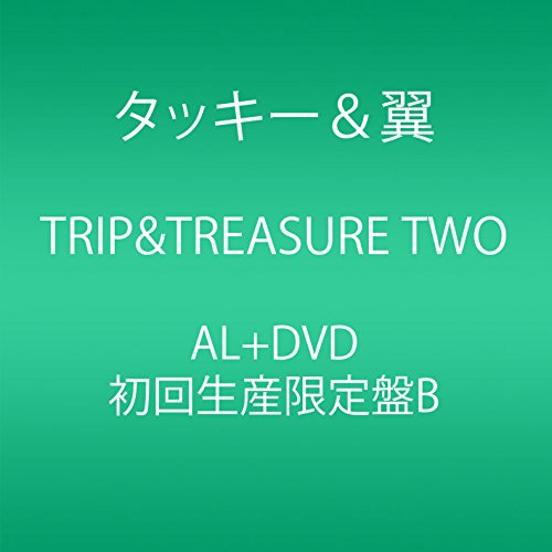 Tackey & Tsubasa - Trip & Treasure Two (Live Ver.) - Japan  CD+DVD Limited Edition