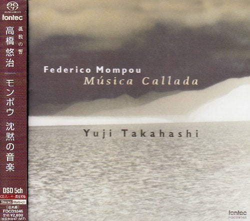 Federico Mompou: Musica Callada‐Mompou (1893-1987) - Japan SACD Hybrid