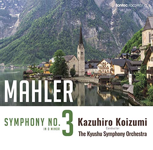 Kazuhiro Koizumi & The Kyushu Symphony Orchestra - Mahler: Symphony No.3 - Japan  2 CD