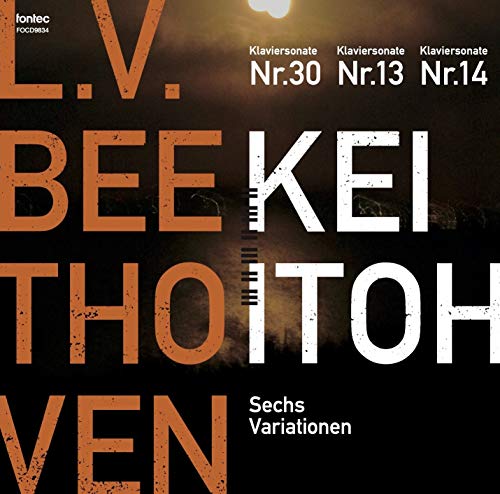 Piano Works Vol.2 -Sonatas Nos.13, 14, 30, etc : Kei Itoh ‐Beethoven (1770-1827) - Japan SACD Hybrid