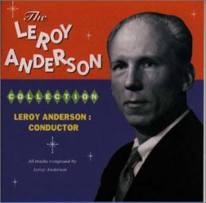 Leroy Anderson - LEROY ANDERSON COLLECTION, THE - Japan 2 CD