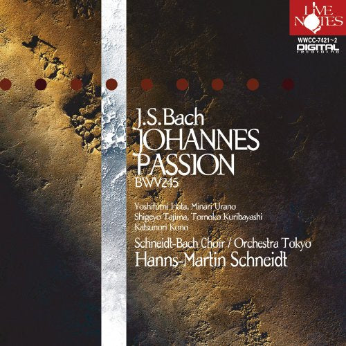Johannes-passion: Schneidt / Schneidt Bach.o & Cho‐Bach (1685-1750) - Japan 2 CD