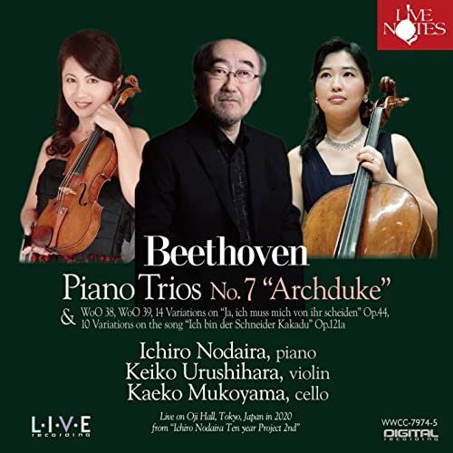 Beethoven (1770-1827) - Piano Trios Vol.3: Ichiro Nohei(P)Kaiko Urushihara(Vn)Yoshieko Mukaiyama(Vc) - Japan CD