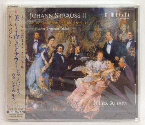 Doris Adam - Johann Strauss Ii: Piano Transcriptions - Japan CD