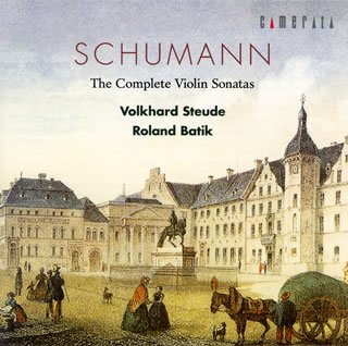 Volkhard Steude - Schumann: Complete Violin Sonatas - Japan CD