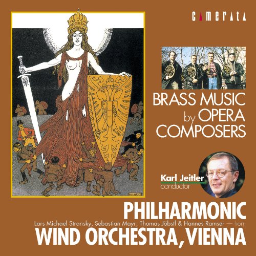 Philharmonic Wind Orchestra Vienna Brass Music By Opera Composers - Japan CD