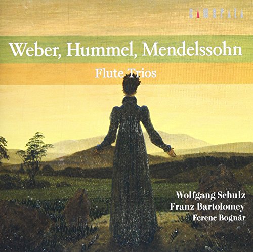 Weber Flute Trio, Mendelssohn, Hummel : Schulz(Fl)Bartolomey(Vc)Bogner(P)‐Weber (1786-1826) - Japan CD