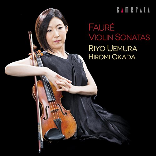 Riyo Uemura. Hiromi Okada - Faure: Violin To Piano No Tame No Sakuhin Shuu  - Japan CD