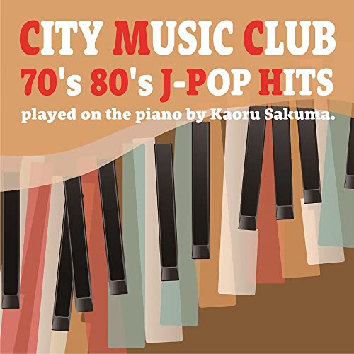 Kaoru Sakuma - City Music Club 70'S 80'S J-Pop Hits - Japan  CD