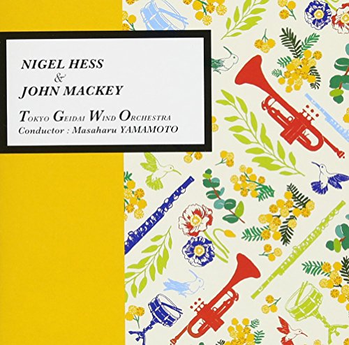 Tokyo Geidai Wind Orchestra - N.Hess&J.Mackey - Japan CD