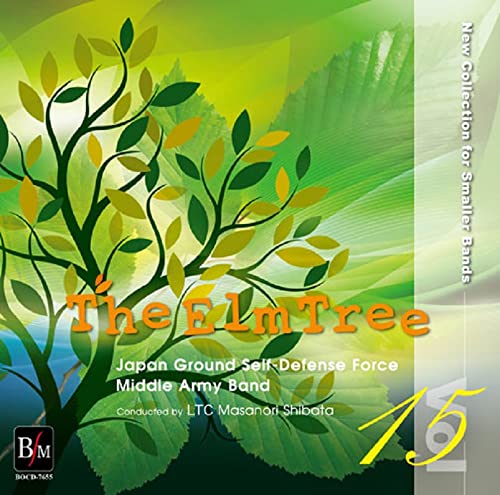 Rikujo Jieitai Chubu-Homen Ongakutai ,Shibata Masanori - Small Group Repertoire Collection Vol.15 - Harunire no Ki - Japan CD