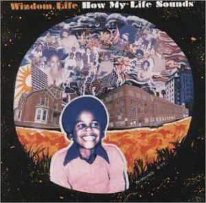 Wizdom Life - How My Life Sounds - Japan CD