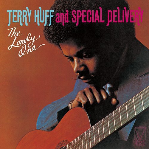 Terry Huff & Special Delivery - The Lonely One - Japan CD